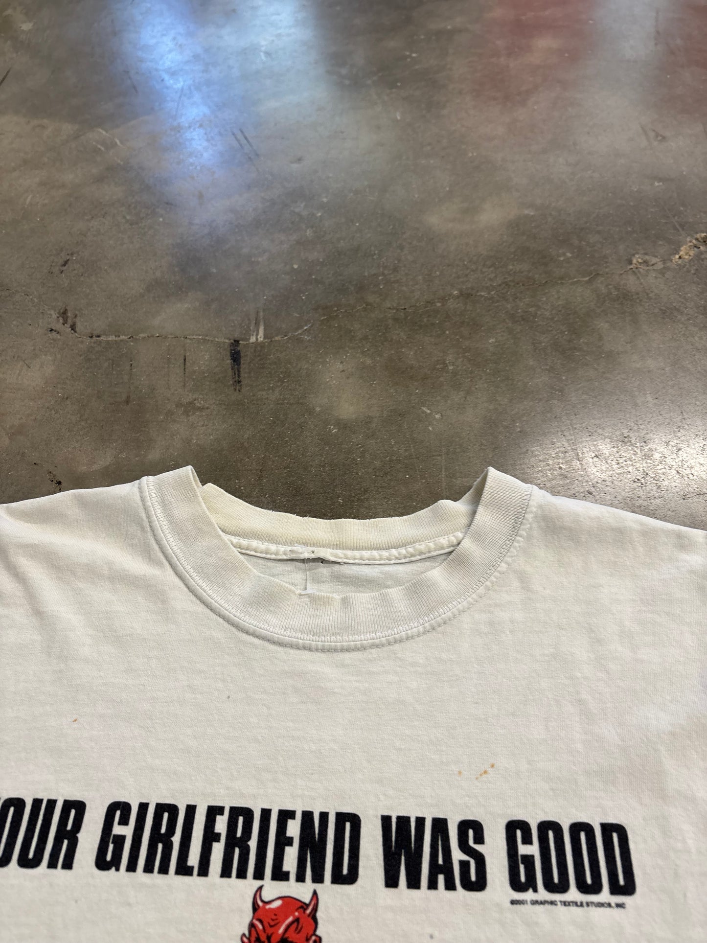 Vintage your girlfriend was good to me shirt size XL