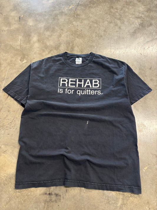 Vintage Rehab is for quitters shirt size XL