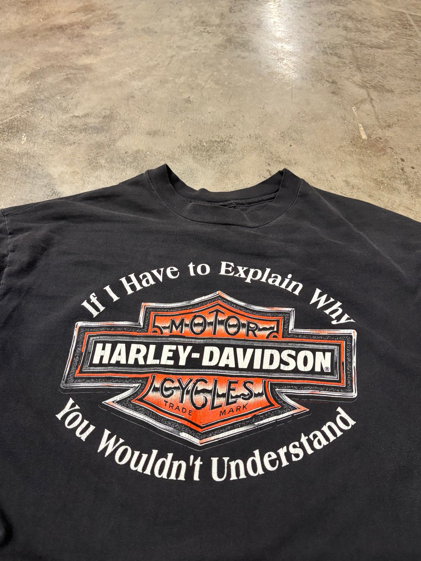Vintage Harley Davidson if I have to explain shirt size xl