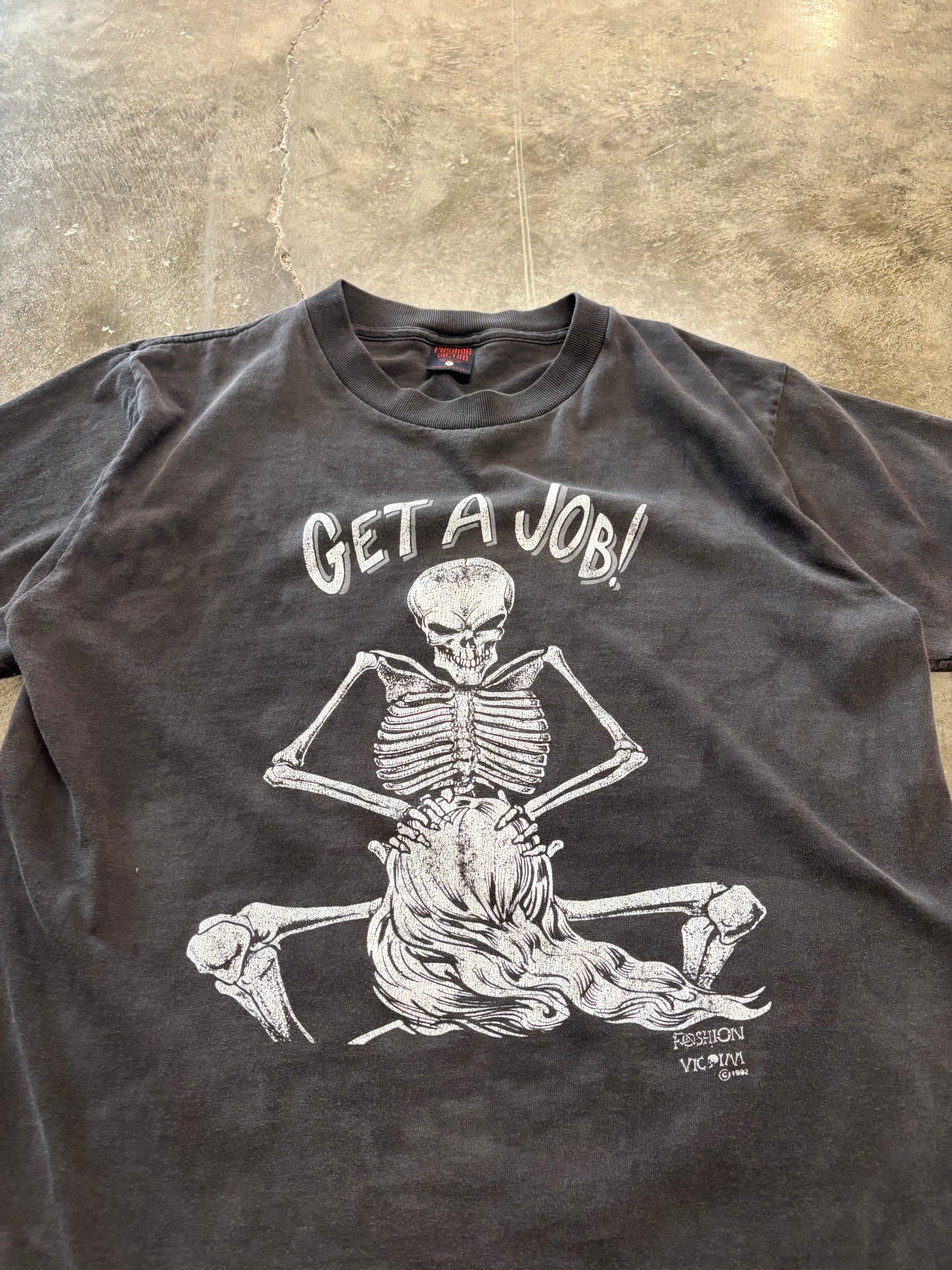 Vintage Get A Job Fashion Victim faded out shirt size large